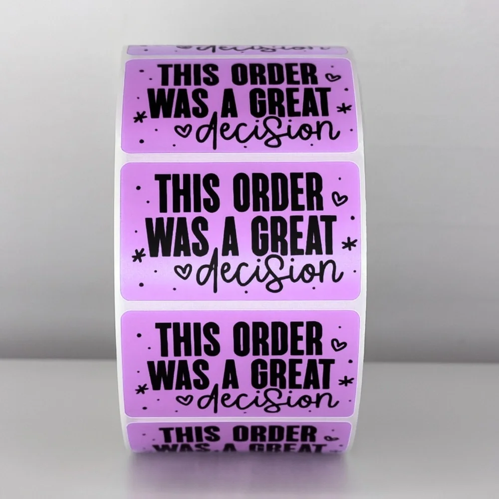 This Order Was A Great Decision Stickers | Cute Small Business Packaging Labels